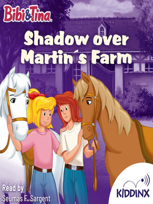 cover image of Shadows over Martins Farm--Bibi and Tina (Unabridged)